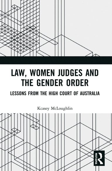 bokomslag Law, Women Judges and the Gender Order