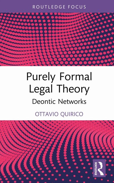 Ottavio Quirico - Purely Formal Legal Theory, Inbunden
