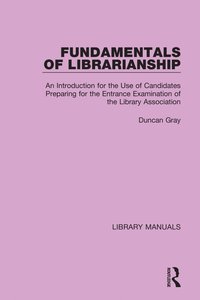 bokomslag Fundamentals of Librarianship