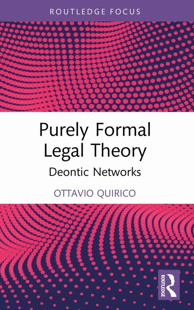 Ottavio Quirico - Purely Formal Legal Theory, Häftad