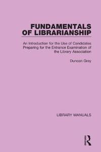 bokomslag Fundamentals of Librarianship