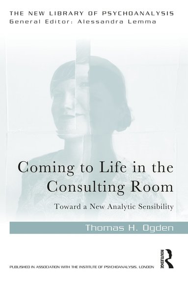 bokomslag Coming to Life in the Consulting Room