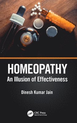 Dinesh Kumar Jain - Homeopathy, Inbunden. Tillgänglighet: Lägg i varukorg