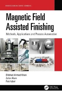 bokomslag Magnetic Field Assisted Finishing