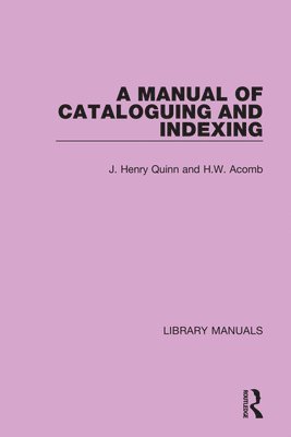 A Manual of Cataloguing and Indexing 1