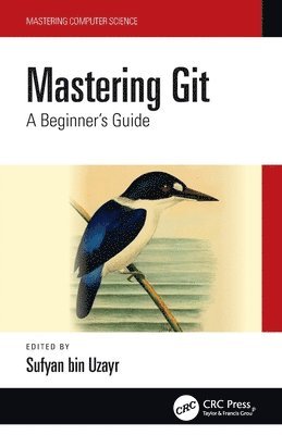 Uzayr, S: Mastering Git