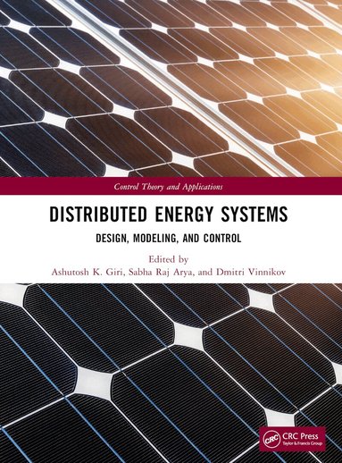 Ashutosh K. Giri, Sabha Raj Arya, Dmitri Vinnikov - Distributed Energy Systems, Häftad