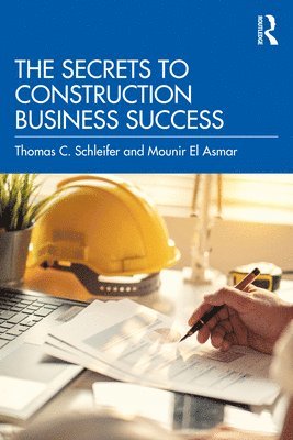 The Secrets to Construction Business Success 1