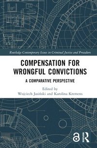 bokomslag Compensation for Wrongful Convictions