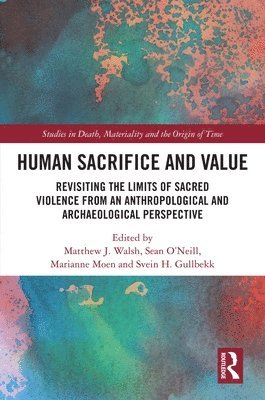 Human Sacrifice and Value 1