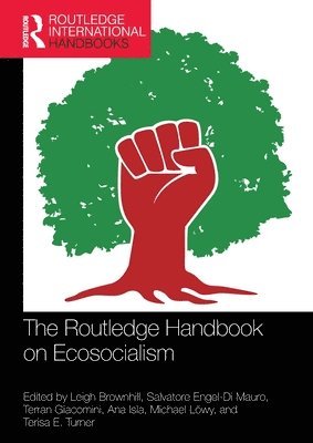 bokomslag The Routledge Handbook on Ecosocialism