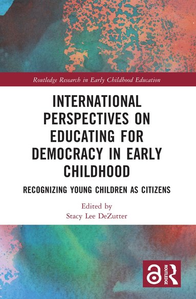 bokomslag International Perspectives on Educating for Democracy in Early Childhood