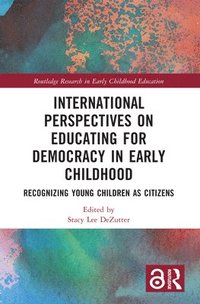 bokomslag International Perspectives on Educating for Democracy in Early Childhood