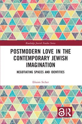 bokomslag Postmodern Love in the Contemporary Jewish Imagination