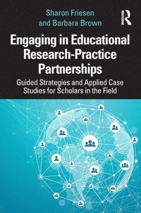bokomslag Engaging in Educational Research-Practice Partnerships