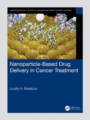 Nanoparticle-Based Drug Delivery in Cancer Treatment 1