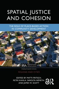 bokomslag Spatial Justice and Cohesion