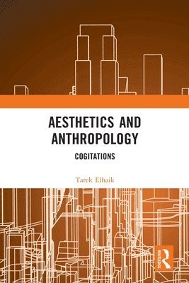 Aesthetics and Anthropology 1