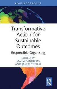 bokomslag Transformative Action for Sustainable Outcomes