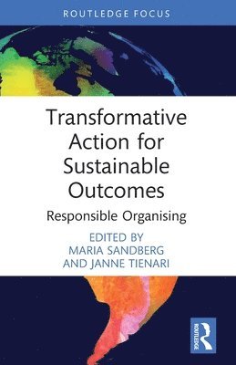 Transformative Action for Sustainable Outcomes 1