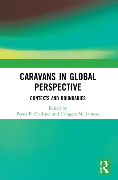 bokomslag Caravans in Global Perspective