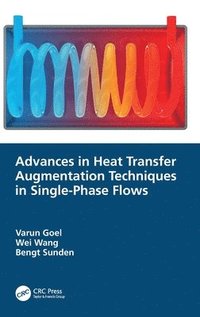 bokomslag Advances in Heat Transfer Augmentation Techniques in Single-Phase Flows