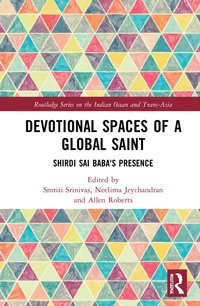 bokomslag Devotional Spaces of a Global Saint