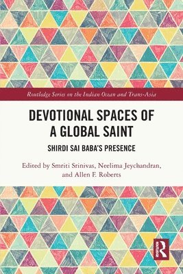 Devotional Spaces of a Global Saint 1