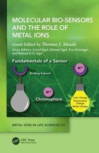 bokomslag Molecular Bio-Sensors and the Role of Metal Ions