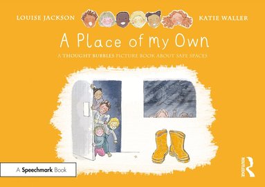 bokomslag Place of My Own: A Thought Bubbles Picture Book About Safe Spaces