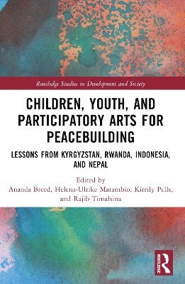 Children, Youth, and Participatory Arts for Peacebuilding