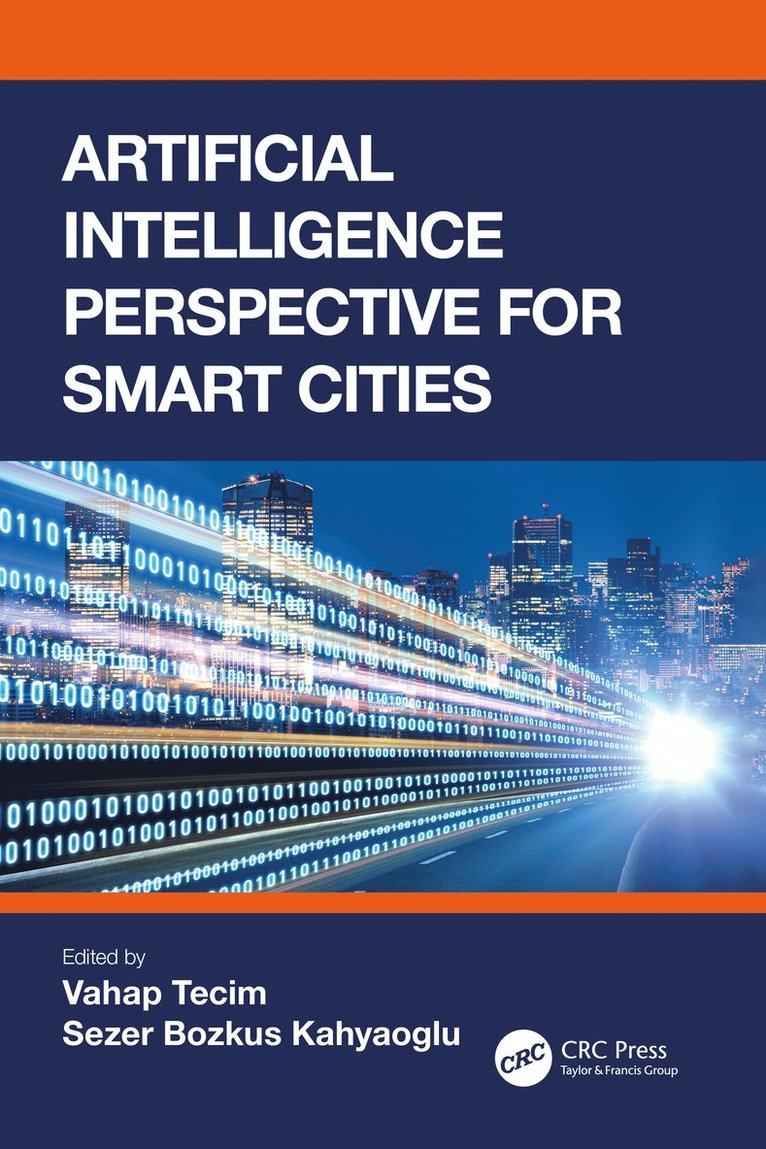 Vahap Tecim, Sezer Bozkus Kahyaoglu, South Africa) Kahyaoglu, Sezer Bozkus (Uni of South Africa Financial Gov Dep - Artificial Intelligence Perspective for Smart Cities, Häftad