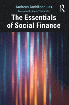 Andreas Andrikopoulos - Essentials of Social Finance, Häftad