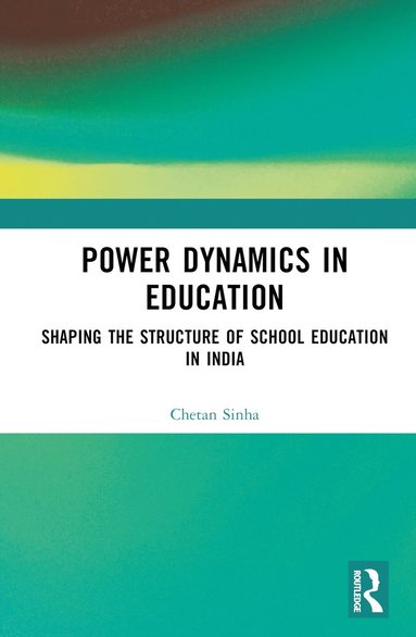 bokomslag Power Dynamics in Education