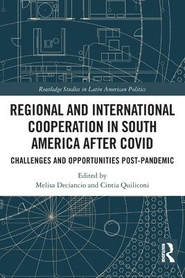 Regional and International Cooperation in South America After COVID 1