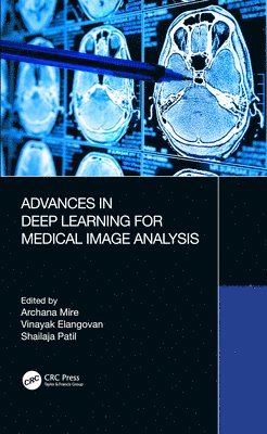 Advances in Deep Learning for Medical Image Analysis 1