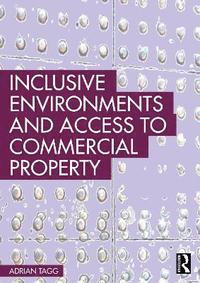 bokomslag Inclusive Environments and Access to Commercial Property