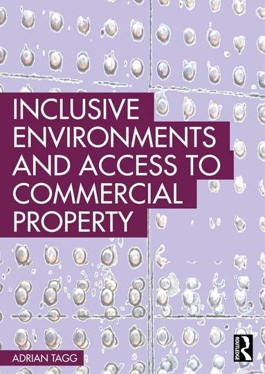 bokomslag Inclusive Environments and Access to Commercial Property