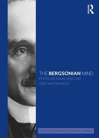 bokomslag The Bergsonian Mind