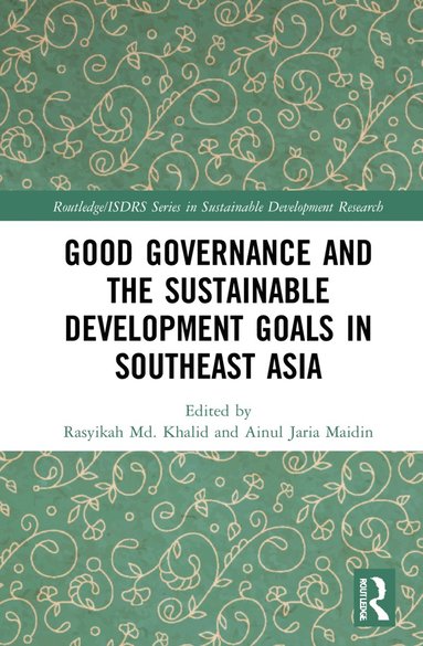 bokomslag Good Governance and the Sustainable Development Goals in Southeast Asia