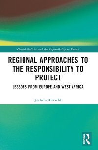 bokomslag Regional Approaches to the Responsibility to Protect