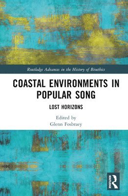 Coastal Environments in Popular Song 1