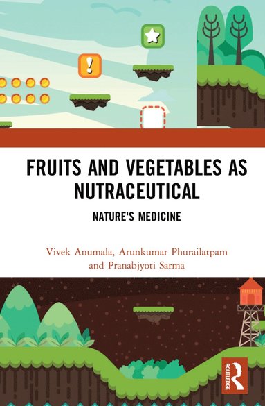 bokomslag Fruits and Vegetables as Nutraceutical