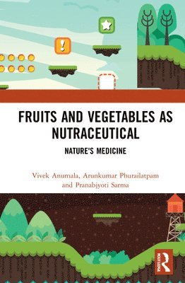 Fruits and Vegetables as Nutraceutical 1