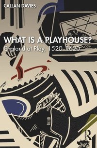 bokomslag What is a Playhouse?