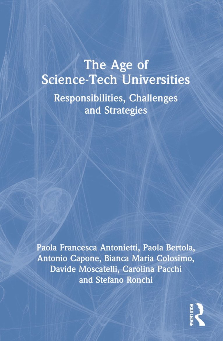 The Age of Science-Tech Universities 1