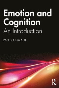 bokomslag Emotion and Cognition