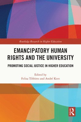 bokomslag Emancipatory Human Rights and the University