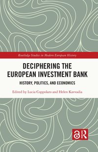 bokomslag Deciphering the European Investment Bank