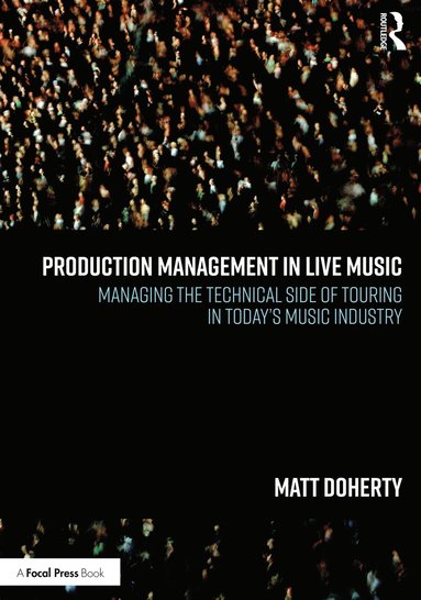 bokomslag Production Management in Live Music